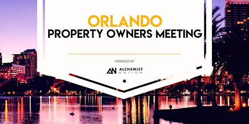Imagen principal de Orlando Property Owners Meeting!