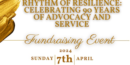 Imagem principal do evento Rhythm of Resilience: Celebrating 90 years of Advocacy and Service