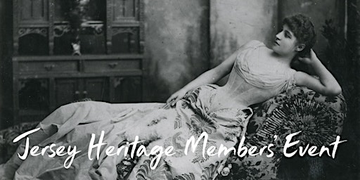 Imagem principal de JH Members: Lunchtime Learning - Lillie Langtry