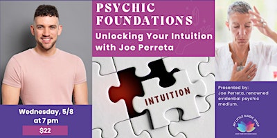 Primaire afbeelding van 5/8: Psychic Foundations: Unlocking Intuition with Joe Perreta