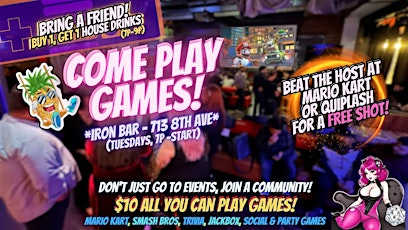 Tuesday Night Social Gaming Mixer (Nerds/Kinks/Lifestyle/D&D/Video Games)