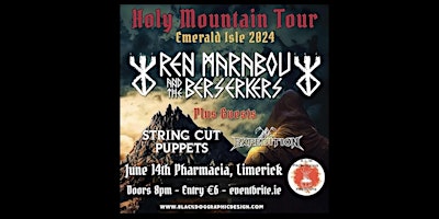 Ren Marabou and the Berserkers 'Holy Mountain Tour Emerald Isle 2024' primary image