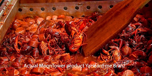 Primaire afbeelding van $5.99 Lb!! MoonTowerCrawfish Boil 4.27.24