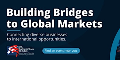 Imagem principal do evento 2024 Building Bridges: Women in Global Trade