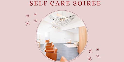 Imagem principal do evento Self Care Soiree