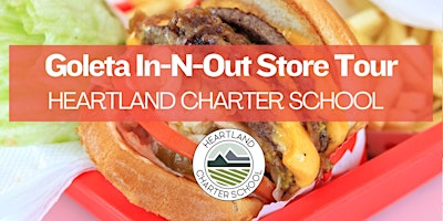 Goleta In-N-Out Tour (1st graders-age 13)-Heartland Charter School primary image