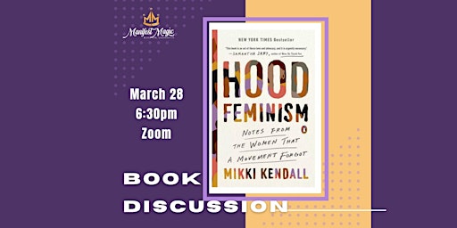 Imagem principal de Book Discussion: Hood Feminism by Mikki Kendall