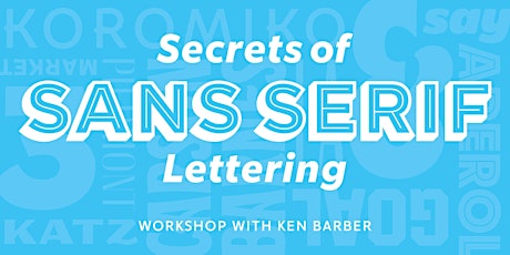 Secrets of Sans Serif Lettering