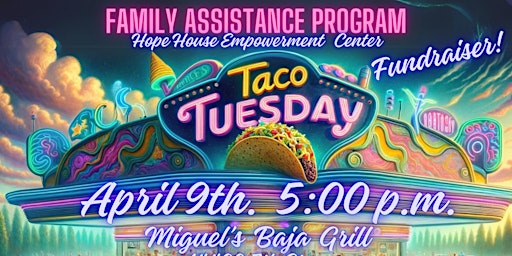 Primaire afbeelding van Taco Tuesday Fundraiser for a Cause!