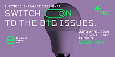 Imagem principal do evento Electrical installation - switch on to the big issues