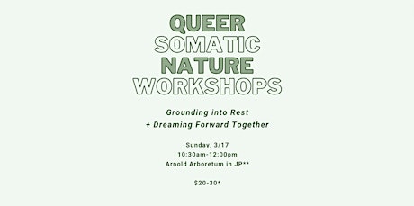 Queer Somatic Nature Walks: Grounding into Rest + Dreaming Forward