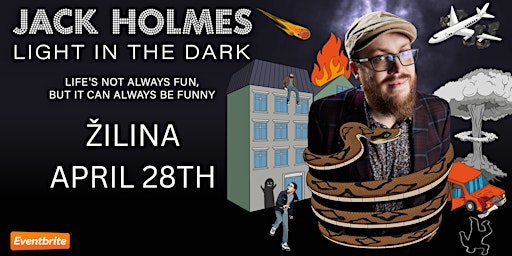Imagem principal do evento Žilina English Comedy - Jack Holmes: Light in the Dark