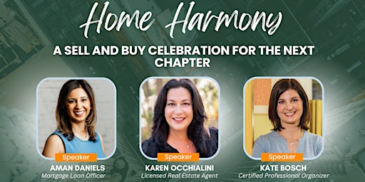 Immagine principale di Home Harmony: Sell & Buy Celebration for the Next Chapter 