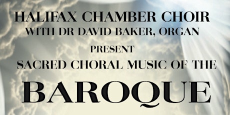 SACRED CHORAL MUSIC OF THE BAROQUE  INCLUDING VIVALDI'S  GLORIA