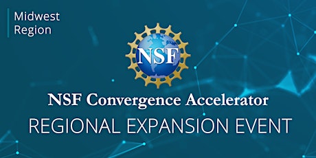 Primaire afbeelding van NSF Convergence Accelerator Regional Expansion Event | Midwest-Minneapolis