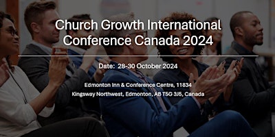 Imagen principal de Church Growth International Conference Canada 2024