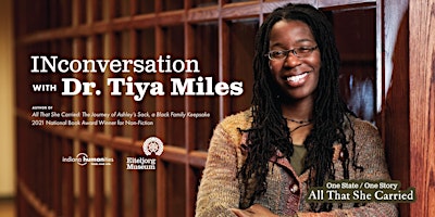 Hauptbild für INconversation with Dr. Tiya Miles