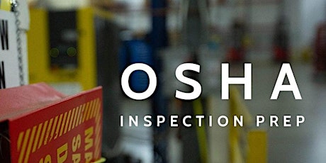 After the OSHA Inspection: What Do We Do Now? Effectively Handling OSHA