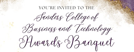 Primaire afbeelding van Sanders College of Business and Technology Awards Banquet