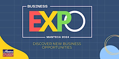 Imagem principal do evento Manteca Business Expo