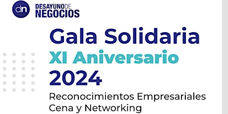 XI Gala Solidaria Desayuno de Negocios