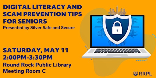 Imagem principal do evento Digital Literacy and Scam Prevention Tips for Seniors