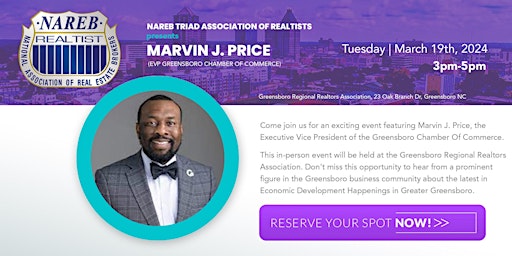 Image principale de NAREB Triad Association Of Realtists Presents Marvin J. Price (EVP Greensboro Chamber Of Commerce)