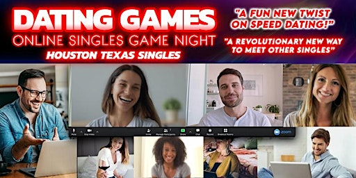 Hauptbild für Houston, Texas Dating Games: Online Singles Event - A Twist On Speed Dating