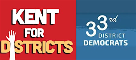 Come Canvas with Kent For Districts and the 33rd District Democrats! primary image