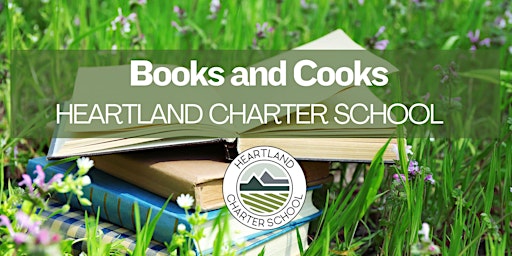 Imagem principal do evento Books and Cooks-Heartland Charter School