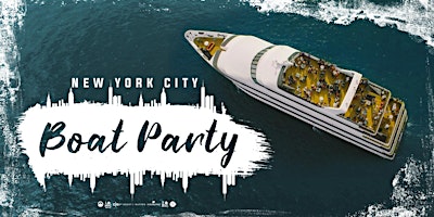 Imagen principal de #1 YACHT CRUISE BOAT PARTY NEW YORK CITY  SERIES