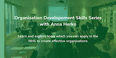 Immagine principale di Organisation Development Skills Series with Anna Herko 