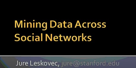 Mining Online Data Across Social Networks & Internet Data