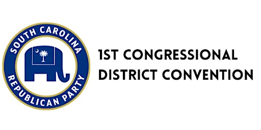 Imagem principal do evento 2024 1st Congressional District Convention