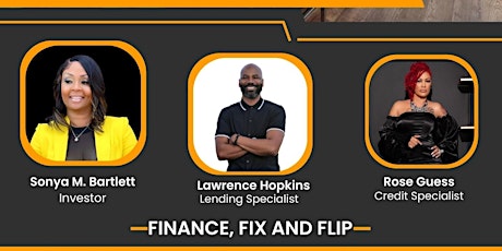 Finance, Fix & Flip
