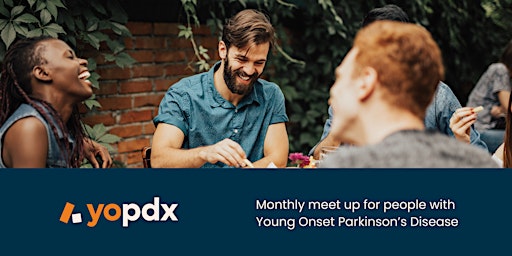 Imagem principal de YOPDX - monthly social get together for people with young onset Parkinson's