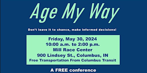 Age My Way Conference primary image