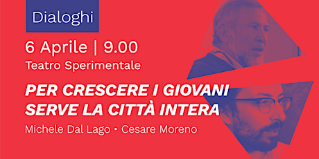 M. Dal Lago e C. Moreno - Per crescere i giovani serve la città intera