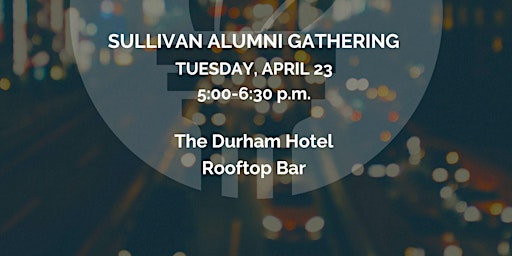 Imagen principal de Raleigh/Durham Sullivan Alumni Pop-Up Gathering