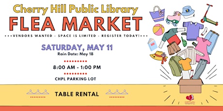 Imagen principal de CHPL Flea Market Spring 2024 - Table Rental