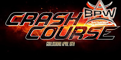 Imagem principal do evento Battlefield Pro Wrestling presents CRASH COURSE