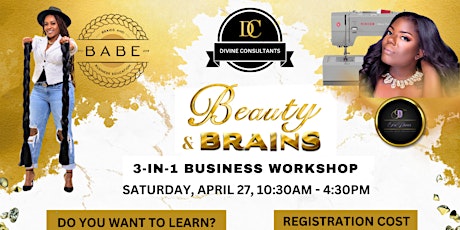 Beauty and Brains 3-N-1 Business Workshop