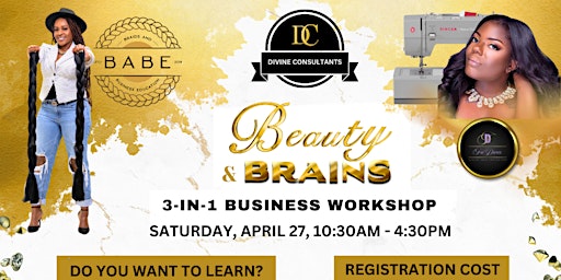 Immagine principale di Beauty and Brains 3-N-1 Business Workshop 