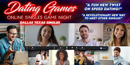 Imagen principal de Dallas, Texas Dating Games: Online Singles Event - A Twist On Speed Dating
