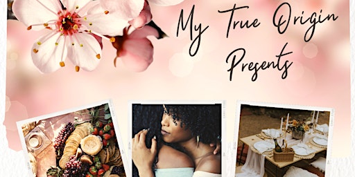 Imagen principal de My True Origin Presents: Safe Space Mother's Day Luxury Picnic