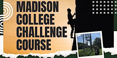 Primaire afbeelding van Madison College Challenge Course