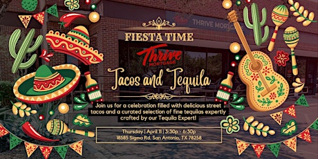 Thrive Mortgage Tacos and Tequila Fiesta Mixer!!