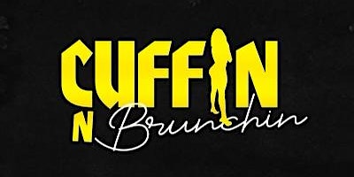 Imagem principal do evento Cuffin N Brunchin