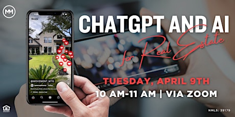 ChatGPT and AI for Real Estate hosted by Movement Mortgage