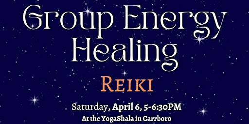 GROUP REIKI HEALING in Chapel Hill primary image